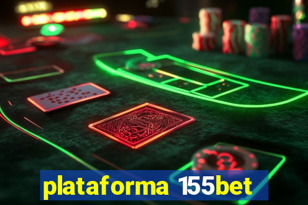 plataforma 155bet